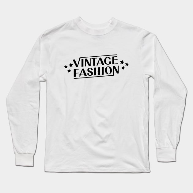 Vintage Fashion Long Sleeve T-Shirt by CalliLetters